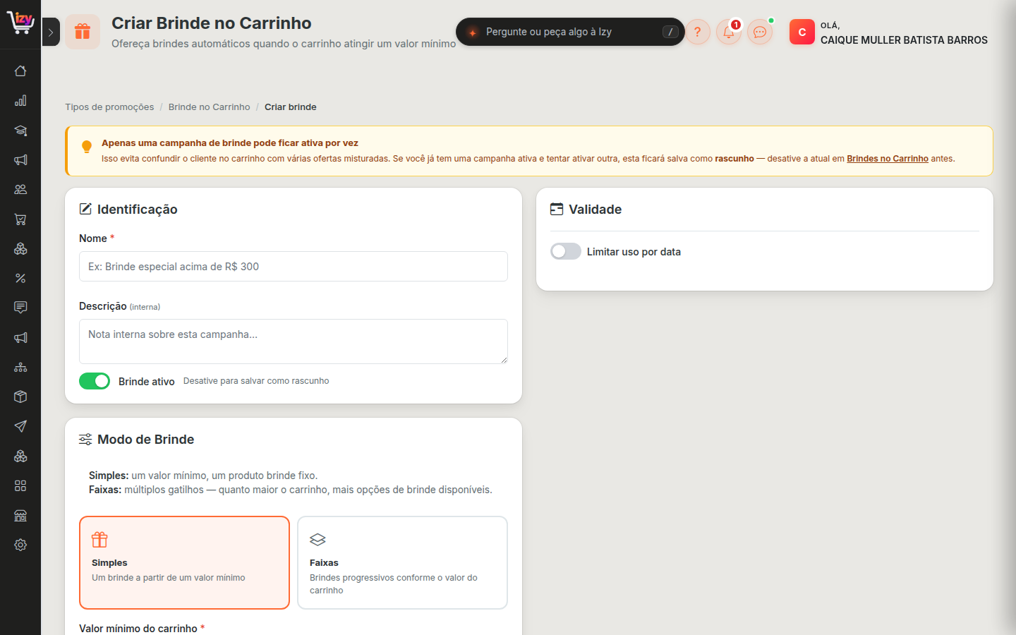 Formulário de criação do brinde, com o aviso de campanha única